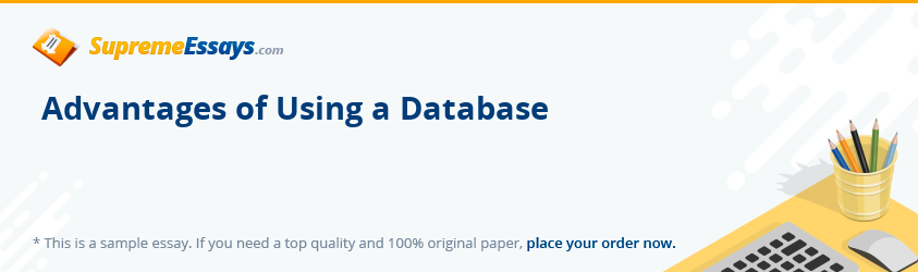 Advantages of Using a Database