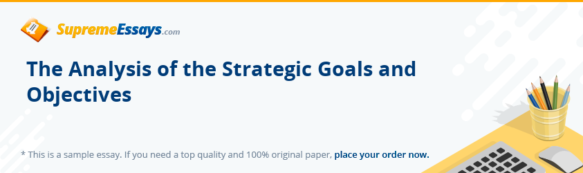 The Analysis of the Strategic Goals and Objectives