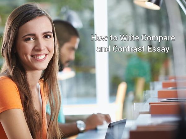 Suggestions on Creating Compare and Contrast Essay